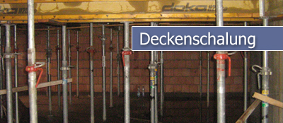Deckenschalung