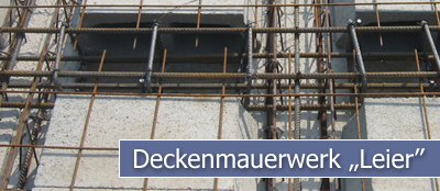 Deckenmauerwerk „Leier”