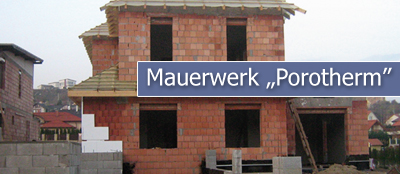 Mauerwerk „Porotherm”
